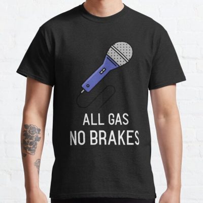 All Gas No Brakes - Andrew Callaghan YouTube Inspired Classic T-Shirt RB2405 product Offical Channel 5 Merch
